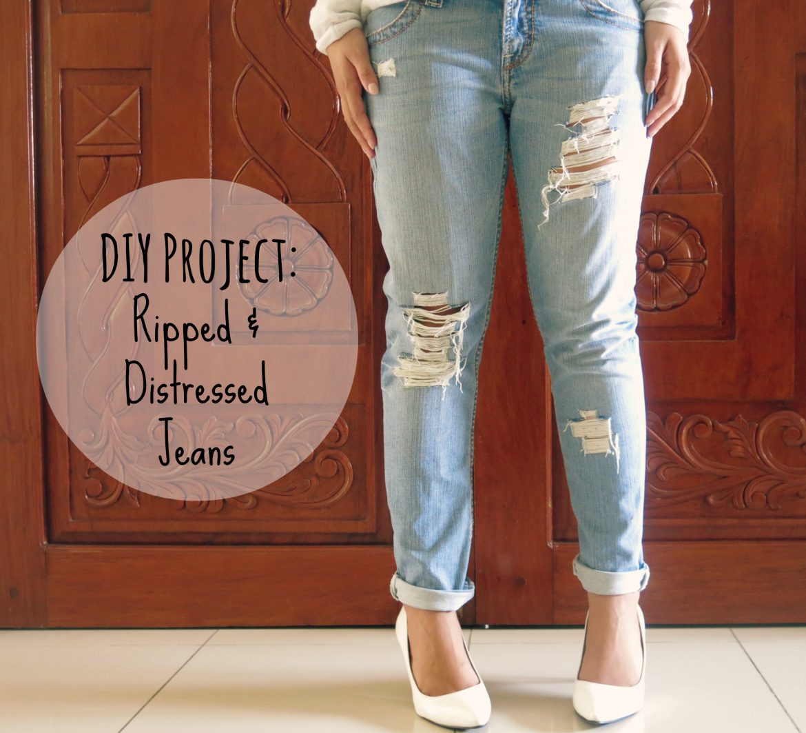 5 super easy DIY tips to distress your Denim to your heart’s content ...