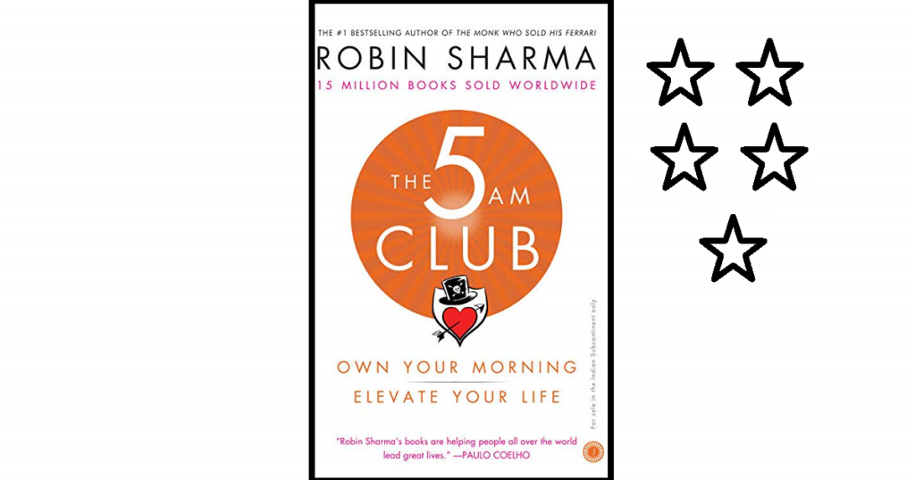The 5 AM Club Book by Robin Sharma.