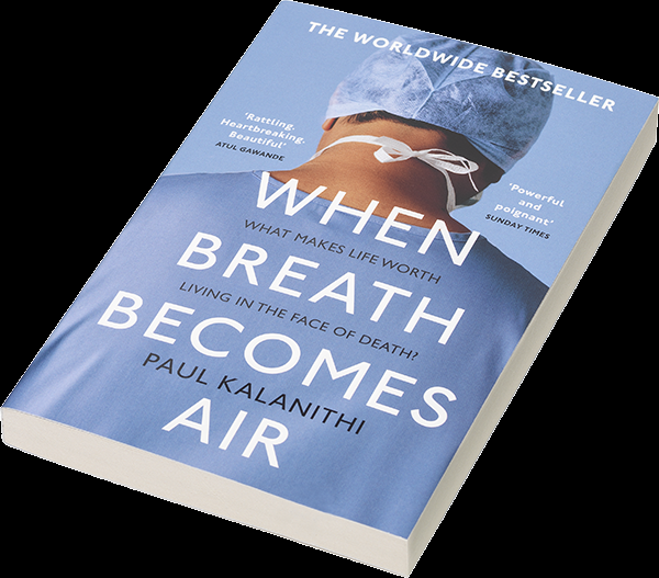 When Breath Becomes Air Book