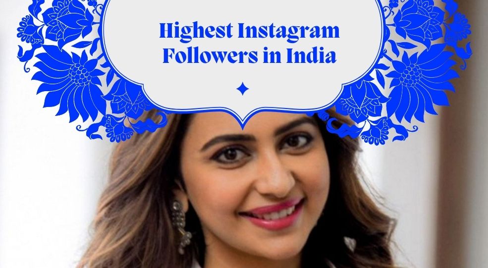 Highest Instagram Followers in India